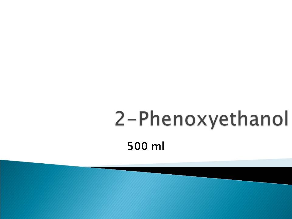 2-phenoxyethanol